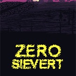 零希沃特ZERO Sievert四项修改器 v0.26.6