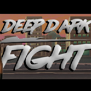 Deep Dark Fight 1.4