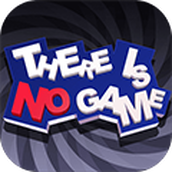ThereIsNoGame 1.0.31