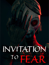 引起恐惧INVITATION To FEAR 1.0