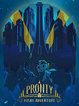 弃海：波弟大冒险Pronty: Fishy Adventure 1.0