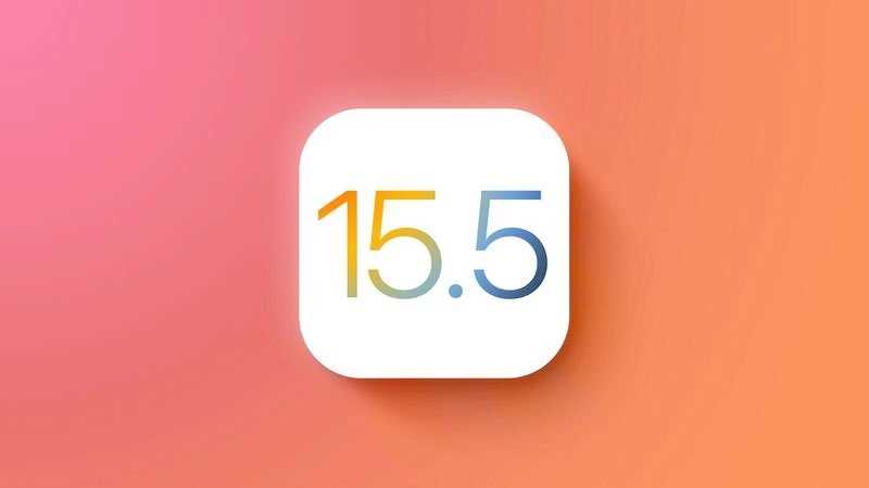 iOS 15.5正式版更新了什么-新增了什么功能